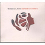 Mariella Nava ‎CD Dentro Una Rosa / NAR 10307 2 Sigillato