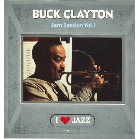 Buck Clayton ‎Lp Vinile Jam Session Vol 1 / CBS 21112 I Love Jazz Nuovo
