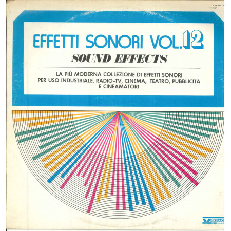 AAVV ‎Lp  Sound Effects 12 / Effetti Sonori Vol 12 / Vedette VSM 38573