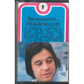 Fred Bongusto MC7  Noi Innamorati / RPO/MC 73047 Nuova Fred Bongusto MC7  Noi Innamorati / RPO/MC 73047 Nuova