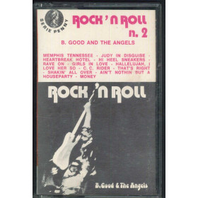 B Good And The Angels MC7 Rock And Roll N 2 / RIFI - REM 81083 Nuova B Good And The Angels MC7 Rock And Roll N 2 / RIFI - REM 81083 Nuova