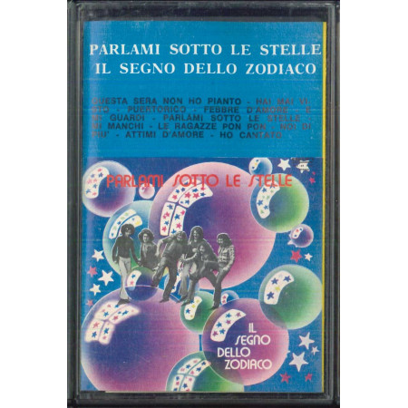 Il Segno Dello Zodiaco MC7 Parlami Sotto Le Stelle / Rifi ‎– RMS 85234  Nuova