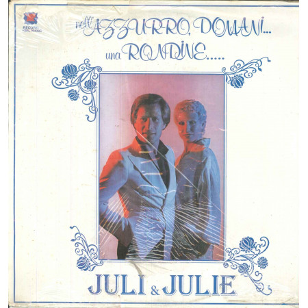 Juli E Julie Lp Vinile Nell'Azzurro Domani Una Rondine / Yep YEPL 004420 Nuovo