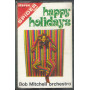 Bob Mitchell Orchestra MC7 Happy Holidays / SP 1081 Nuova
