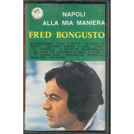 Fred Bongusto MC7 Napoli Alla Mia Maniera / Rifi ‎– RMS 81318 Nuova
