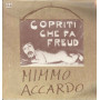 Mimmo Accardo Lp Vinile Copriti Che Fa Freud / CLS ‎MD TP 015 Sigillato