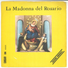Fred Borzacchini Vinile 7" 45 Giri La Madonna Del Rosario - CBN 43023 Fred Borzacchini Vinile 7" 45 Giri La Madonna Del Rosario - CBN 43023