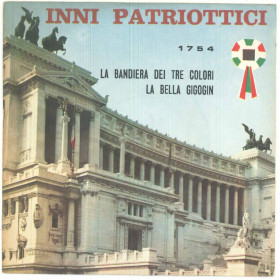 Inni Patriottici Vinile 7" 45 Giri La Bandiera Dei Tre Colori - Nuovo Inni Patriottici Vinile 7" 45 Giri La Bandiera Dei Tre Colori - Nuovo