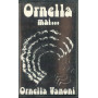 Ornella Vanoni ‎MC7 Ornella Mai / Ariston ‎– AR 20241 Nuova