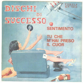 Dischi Di Successo Vinile 7" 45 Giri Sentimento / Tu Che M'Hai Preso Il Cuor Dischi Di Successo Vinile 7" 45 Giri Sentimento / Tu Che M'Hai Preso Il Cuor