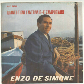 Enzo De Simone  Vinile 7" 45 Giri Quanto Tiene Tanto Vaje - 'E Zampugnare Enzo De Simone  Vinile 7" 45 Giri Quanto Tiene Tanto Vaje - 'E Zampugnare