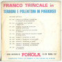 Franco Trincale Vinile 45 giri 7" Terroni E Polentoni In Paradiso - Nuovo