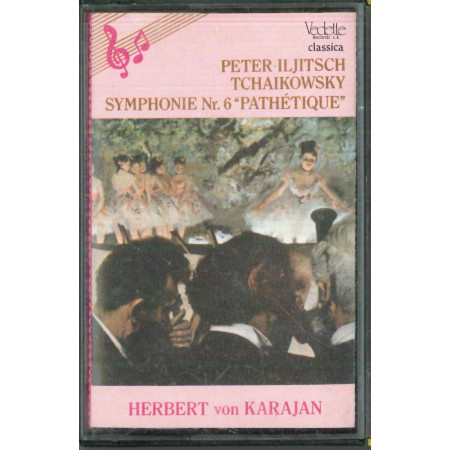 Peter Tschaikowksy,  Herbert von Karajan MC7 Symphonie Nr 6 Pathetique / Nuova