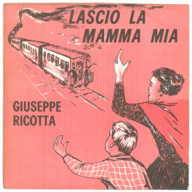 Giuseppe Ricotta Vinile 45 giri 7" Lascio La Mamma Mia - Fonola NP 1808 Nuovo Giuseppe Ricotta Vinile 45 giri 7" Lascio La Mamma Mia - Fonola NP 1808 Nuovo