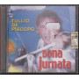 Tullio De Piscopo ‎CD Bona Jurnata / Capriccio Records ‎CAPR 001 Sigillato