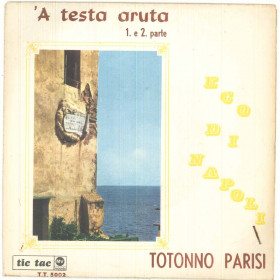 Totonno Parisi Vinile 45 giri 7" - 'A Testa Aruta - Nuovo Totonno Parisi Vinile 45 giri 7" - 'A Testa Aruta - Nuovo