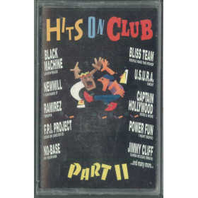 AA.VV MC7 Hits On Club, Part II / NMK - 1045 Sigillata 8012861104546 AA.VV MC7 Hits On Club, Part II / NMK - 1045 Sigillata 8012861104546