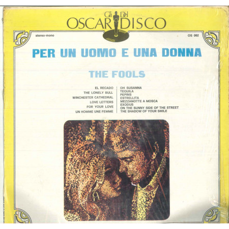 The Fools Lp Vinile Per Un Uomo E Una Donna / Gli Oscar Del Disco Nuovo