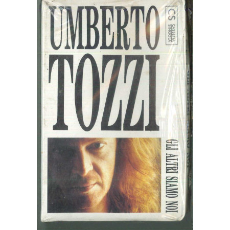 Umberto Tozzi MC7 Gli Altri Siamo Noi / CGD 9031 73840-4 Sigillata