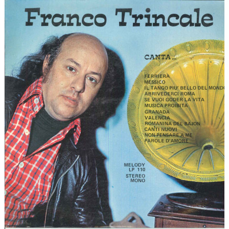 Franco Trincale Lp Vinile Canta / Melody LP 110 Nuovo