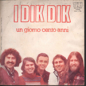 I Dik Dik Vinile 45 giri 7" Un Giorno Cento Anni / Rifi DIK-NP-46003 Nuovo I Dik Dik Vinile 45 giri 7" Un Giorno Cento Anni / Rifi DIK-NP-46003 Nuovo