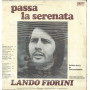 Lando Fiorini ‎Lp Vinile Passa La Serenata / Vedette Records ‎VPA 8312 Sigillato