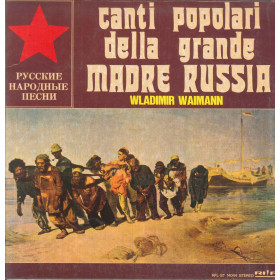 Wladimir Waimann Lp Vinile Canti Popolari Della Grande Madre Russia / Rifi Nuovo Wladimir Waimann Lp Vinile Canti Popolari Della Grande Madre Russia / Rifi Nuovo