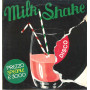 Milk Shake ‎Vinile 12" Milk Shake Disco / Derby ‎Dbr15501 Nuovo