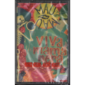 Mau Mau MC7 Viva Mamanera / EMI 724383768349 Sigillata Mau Mau MC7 Viva Mamanera / EMI 724383768349 Sigillata