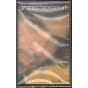 Andrea Monteforte MC7 Inventiamoci Qualcosa / Sony Music 491343-4 Sigillata Andrea Monteforte MC7 Inventiamoci Qualcosa / Sony Music 491343-4 Sigillata