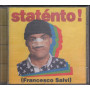 Francesco Salvi CD Statento Nuovo Sigillato 0724382919025