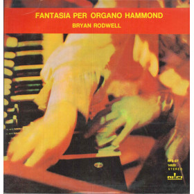 Bryan Rodwell Lp Vinile Fantasia Per Organo Hammond / Rifi RFS-ST 14522 Nuovo Bryan Rodwell Lp Vinile Fantasia Per Organo Hammond / Rifi RFS-ST 14522 Nuovo