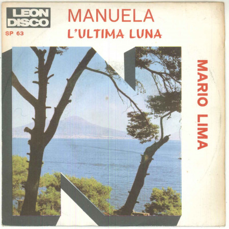 Mario Lima ‎Vinile 45 giri 7" Manuela / L'Ultima Luna - SP 63 Nuovo