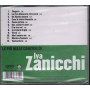 Iva Zanicchi CD Le Piu' Belle Canzoni di / Warner 5050467-8361-2-9 Sigillato