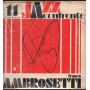 Franco Ambrosetti ‎Lp Vinile Jazz A Confronto 11 / Horo Records ‎Sigillato