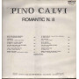 Pino Calvi Lp Vinile Romantic N 8 / Rifi ‎RDZ-ST 14285 Sigillato