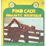 Pino Calvi Lp Vinile Romantic Discoteque V.7 / Rifi ‎RDZ-ST 14270 Sigillato