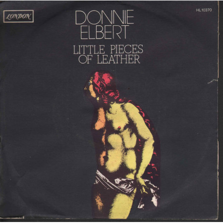 Donnie Elbert ‎Vinile 45 giri 7" A Little Piece Of Leather  Nuovo