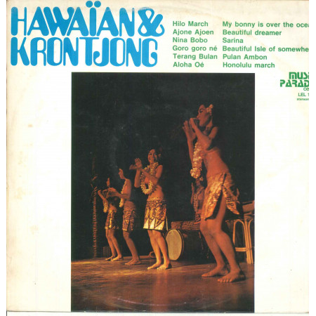 AA.VV. Lp Vinile Hawaïan & Krontjong / Cetra ‎Music Parade LEL 157 Nuovo