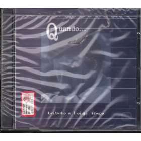 AA.VV. CD Quando Tributo A Luigi Tenco / WEA 4509 98574-2 Sigillato AA.VV. CD Quando Tributo A Luigi Tenco / WEA 4509 98574-2 Sigillato