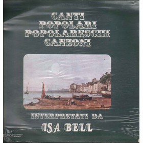 Isa Bell Lp Vinile Canti Popolari Popolareschi Canzoni / Studio 7 Sigillato Isa Bell Lp Vinile Canti Popolari Popolareschi Canzoni / Studio 7 Sigillato