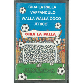 AA.VV MC7 Gira La Palla Compilation / Disco Più SRL – ADV MC 8006 Sigillata AA.VV MC7 Gira La Palla Compilation / Disco Più SRL – ADV MC 8006 Sigillata