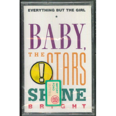 Everything But The Girl MC7‎ Baby, The Stars Shine Bright / Sigillata