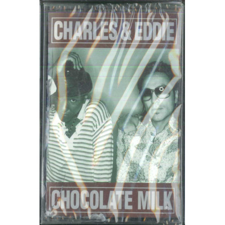 Charles & Eddie MC7 Chocolate Milk / Capitol ‎– 7243 8 32874 4 4 Sigillata