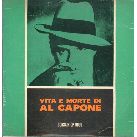 AAVV ‎‎Lp Vinile Vita E Morte Di Al Capone / Corsair CP 9009 Nuovo