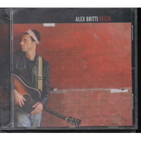 Alex Britti CD Festa / Universal 9873725 Sigillato Alex Britti CD Festa / Universal 9873725 Sigillato