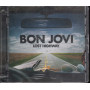 Bon Jovi ‎CD Lost Highway / Mercury Island Records ‎00602517328082 Sigillato
