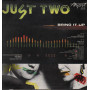 Just Two ‎Vinile 12" Bring It Up / Airport ITF 353 Nuovo