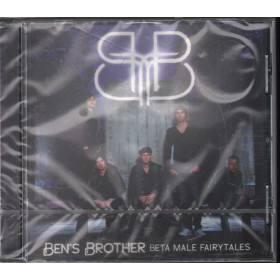 Ben's Brother CD Beta Male Fairytales / Relentless 50999 513074 2 4 Sigillato Ben's Brother CD Beta Male Fairytales / Relentless 50999 513074 2 4 Sigillato
