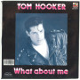 Tom Hooker ‎Vinile 7" 45 giri Fighting For Our Love 590 002-7 Nuovo